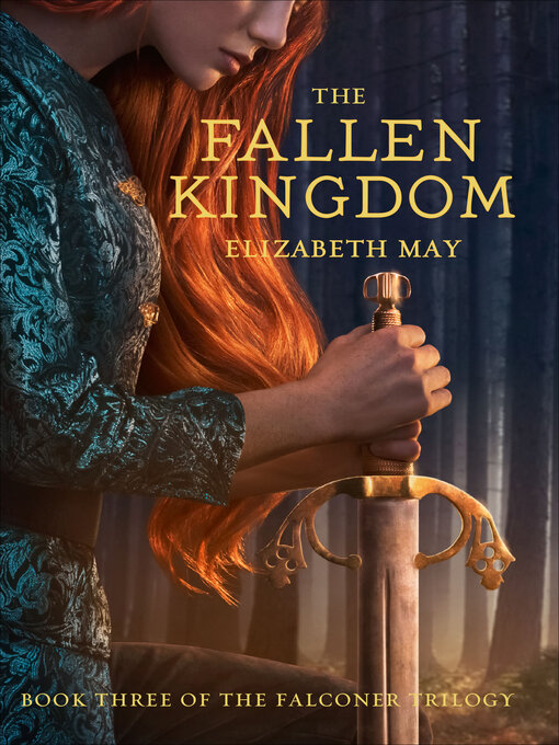 Title details for The Fallen Kingdom by Elizabeth May - Wait list